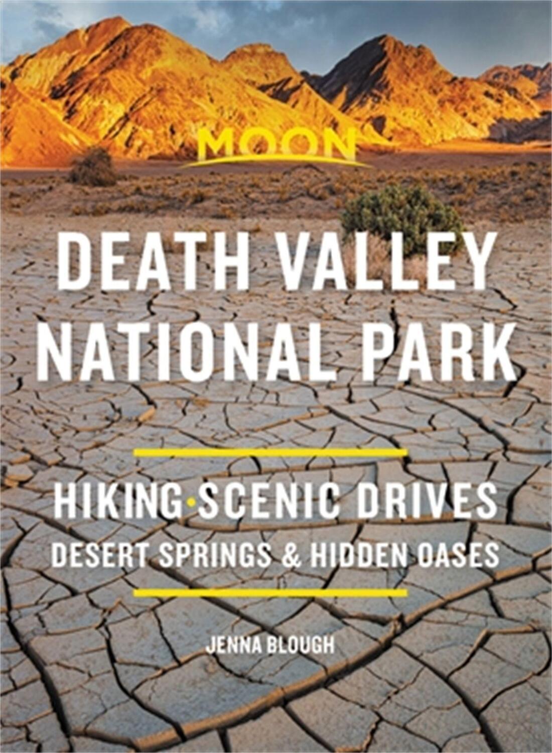 Cover: 9781640495227 | Moon Death Valley National Park (Third Edition) | Jenna Blough | Buch