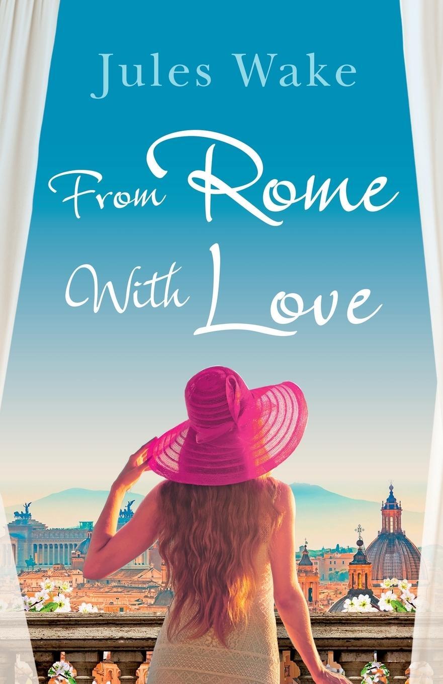 Cover: 9780008221959 | From Rome with Love | Jules Wake | Taschenbuch | Paperback | Englisch