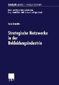 Cover: 9783824470341 | Strategische Netzwerke in der Bekleidungsindustrie | Sven Grandke