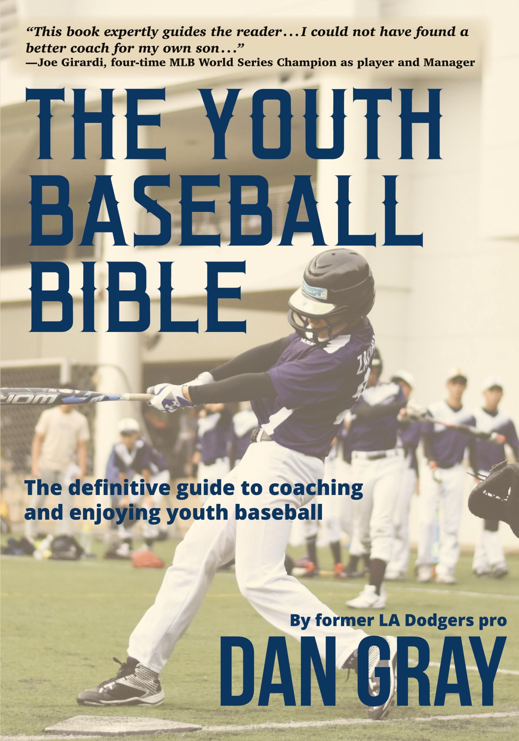 Cover: 9780578413099 | Youth Baseball Bible | The Definitive Guide to Youth Baseball Coaching