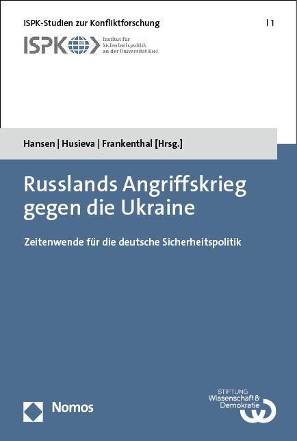 Cover: 9783848775439 | Russlands Angriffskrieg gegen die Ukraine | Stefan Hansen (u. a.)