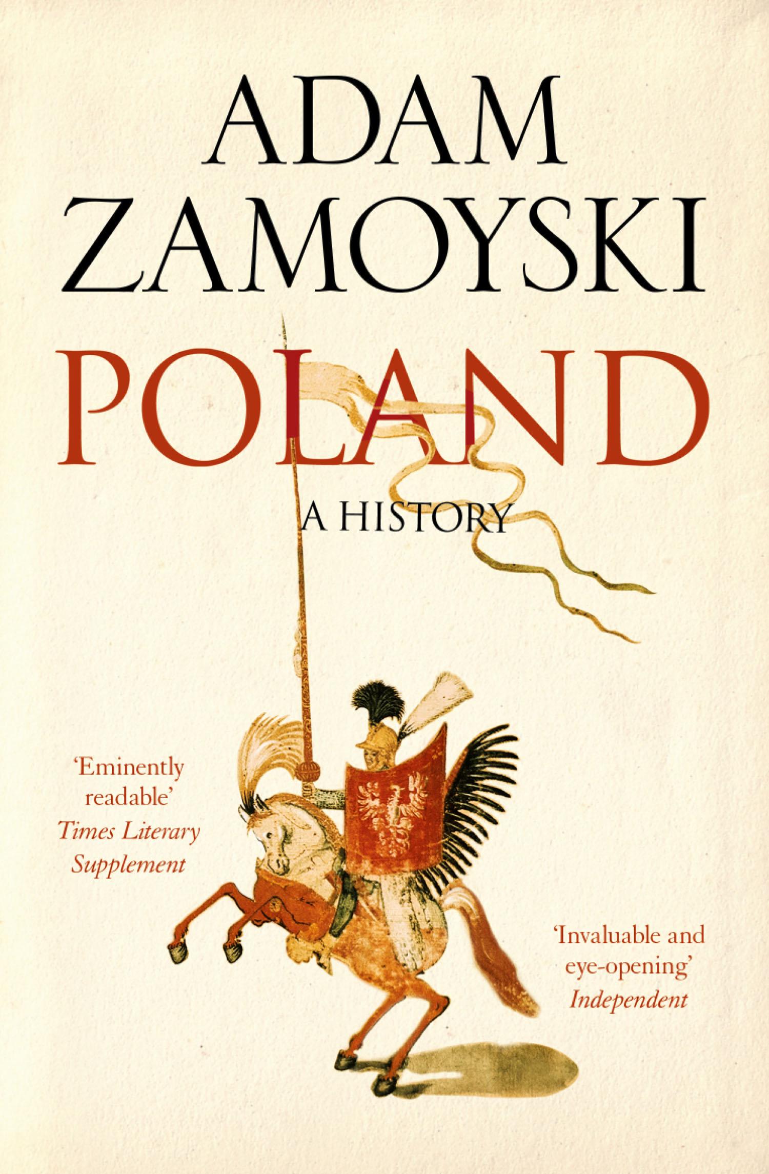 Cover: 9780007556212 | Poland | A History | Adam Zamoyski | Taschenbuch | 426 S. | Englisch