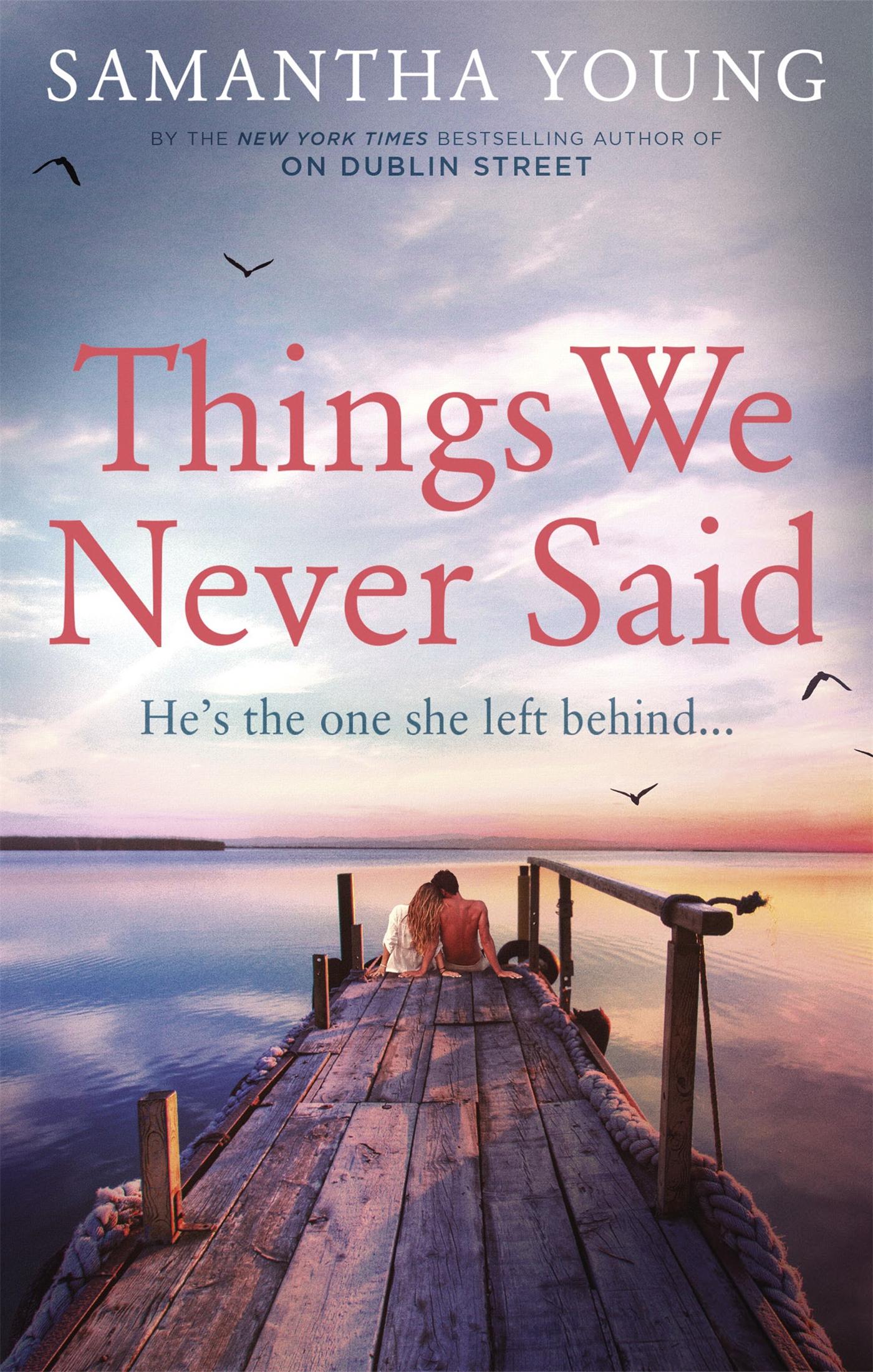 Cover: 9780349423852 | Things We Never Said | Samantha Young | Taschenbuch | Englisch | 2019