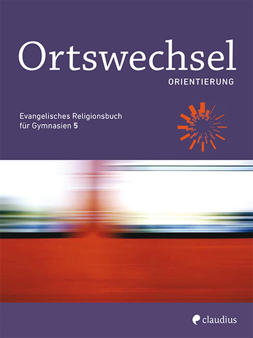 Cover: 9783532700907 | Ortswechsel PLUS 5 - Orientierung | Ingrid Grill-Ahollinger (u. a.)