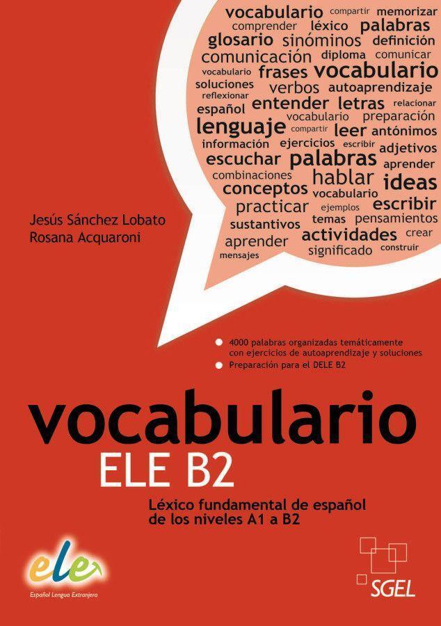 Cover: 9783194145009 | Vocabulario ELE B2 | Jesús Sánchez Lobato (u. a.) | Taschenbuch | 2014