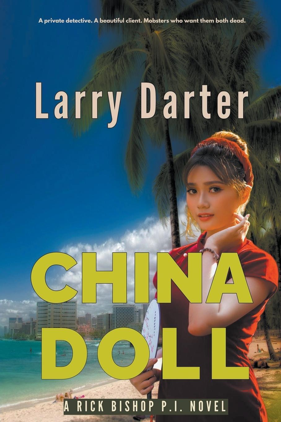 Cover: 9798985914481 | China Doll | Larry Darter | Taschenbuch | Rich Bishop Novels | 2023