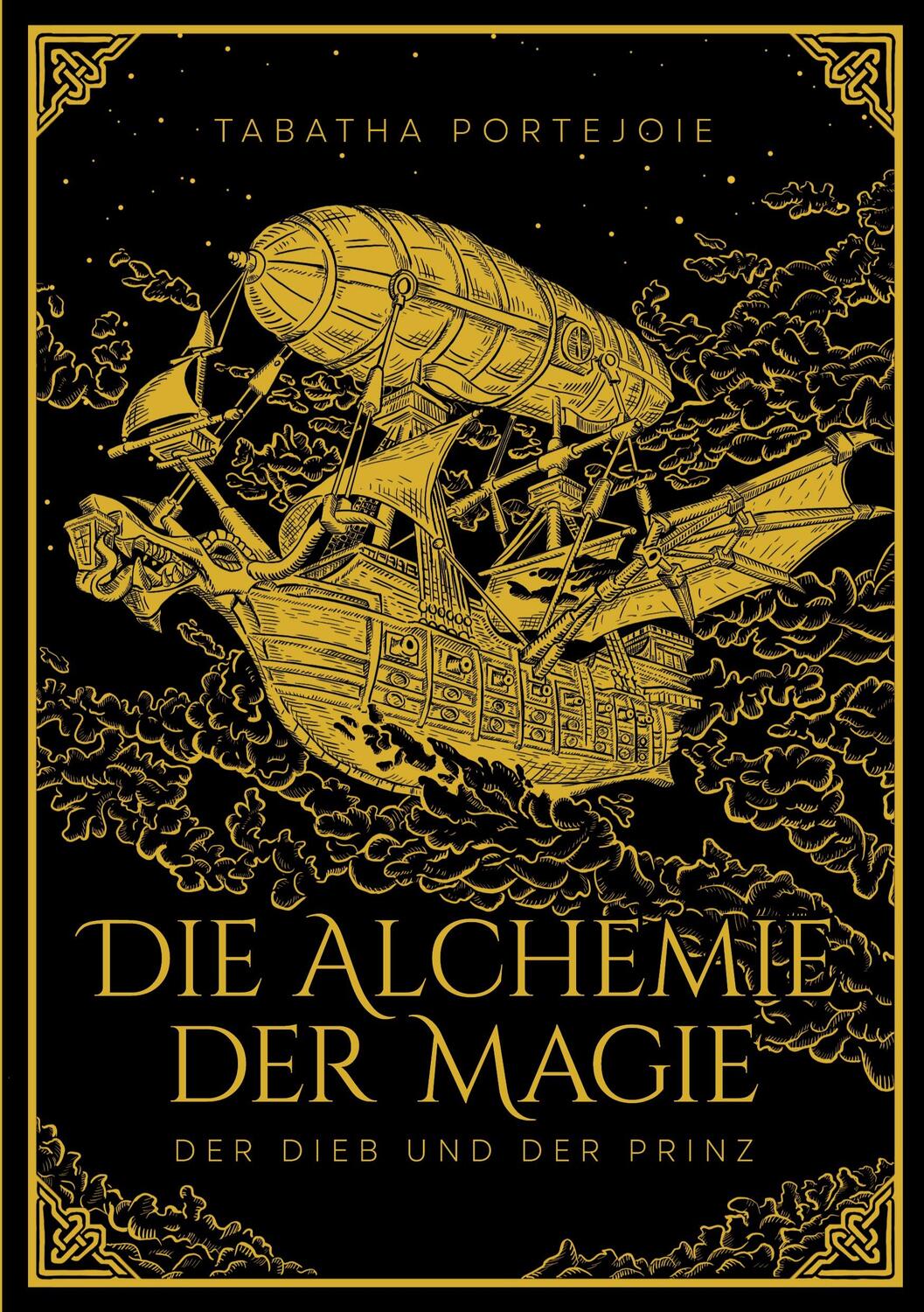 Cover: 9783758317064 | Die Alchemie der Magie | Der Dieb und der Prinz | Tabatha Portejoie