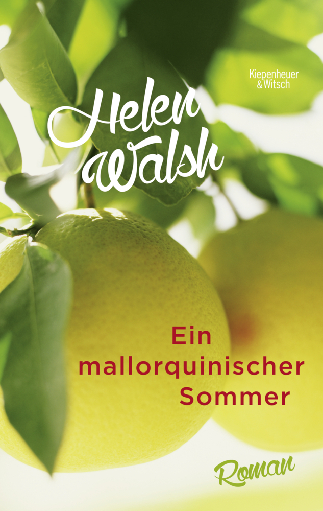 Cover: 9783462047110 | Ein mallorquinischer Sommer | Roman | Helen Walsh | Taschenbuch | 2015