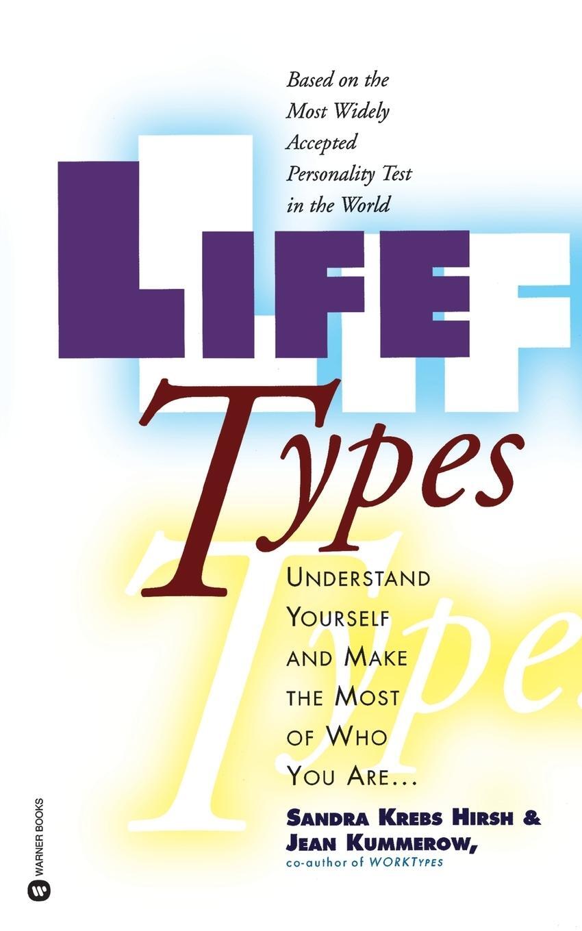 Cover: 9780446388238 | Lifetypes | Sandra Krebs Hirsh | Taschenbuch | Paperback | Englisch