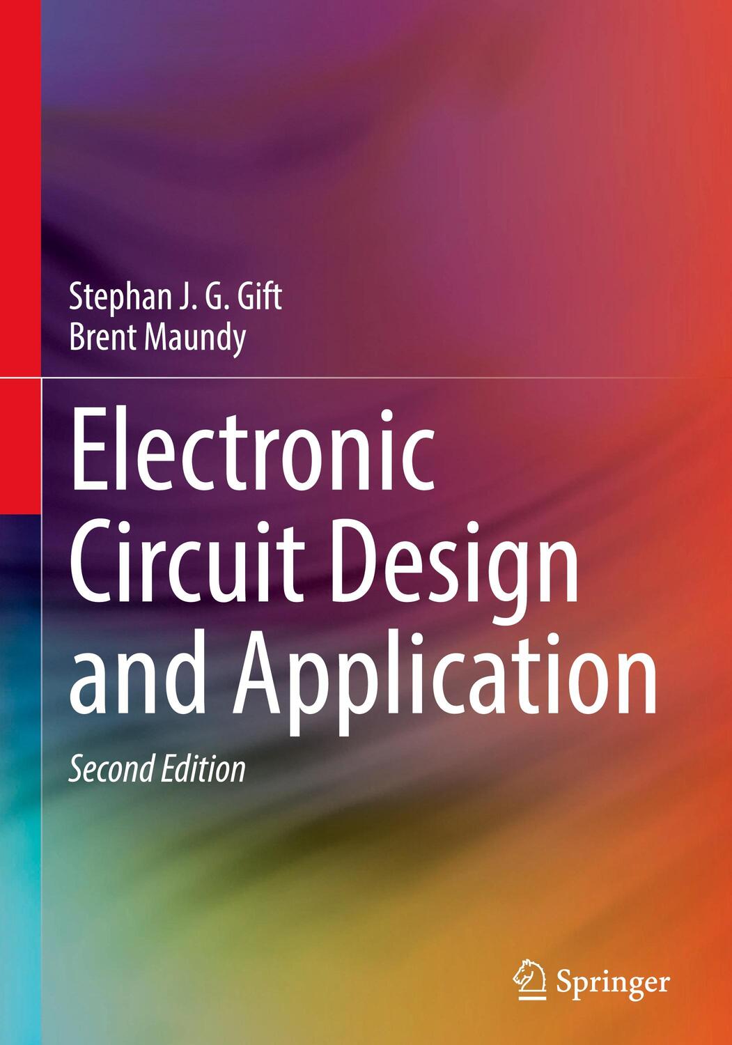 Cover: 9783030793746 | Electronic Circuit Design and Application | Brent Maundy (u. a.)