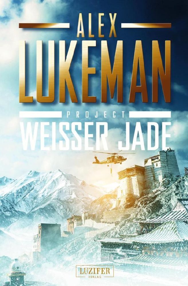 Cover: 9783958351585 | Project: Weisser Jade | Thriller | Alex Lukeman | Taschenbuch | 313 S.