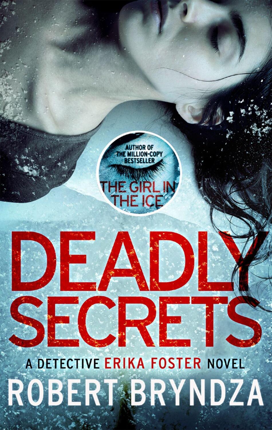 Cover: 9780751574845 | Deadly Secrets | An absolutely gripping crime thriller | Bryndza