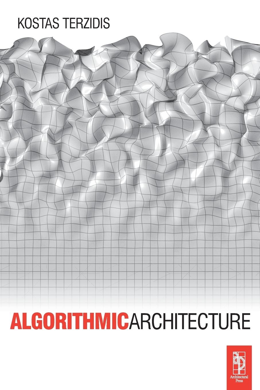 Cover: 9780750667258 | Algorithmic Architecture | Kostas Terzidis | Taschenbuch | Englisch