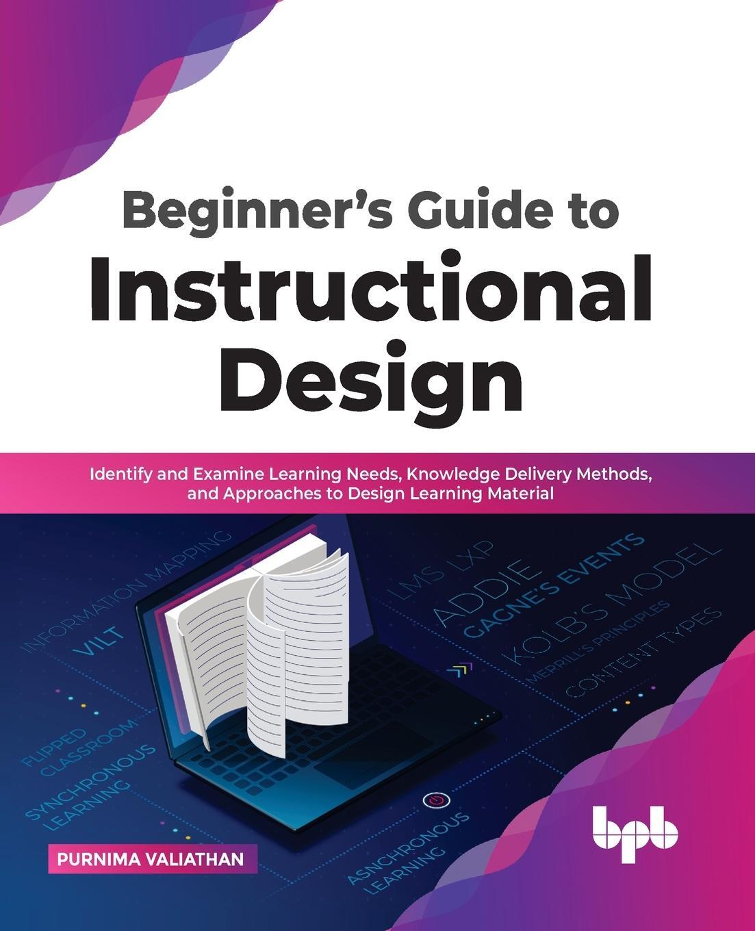 Cover: 9789355510778 | Beginner's Guide to Instructional Design | Purnima Valiathan | Buch