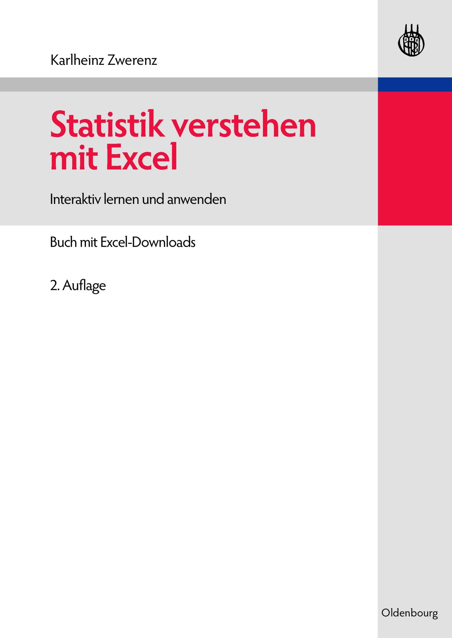 Cover: 9783486585919 | Statistik verstehen mit Excel | Karlheinz Zwerenz | Taschenbuch | XIII