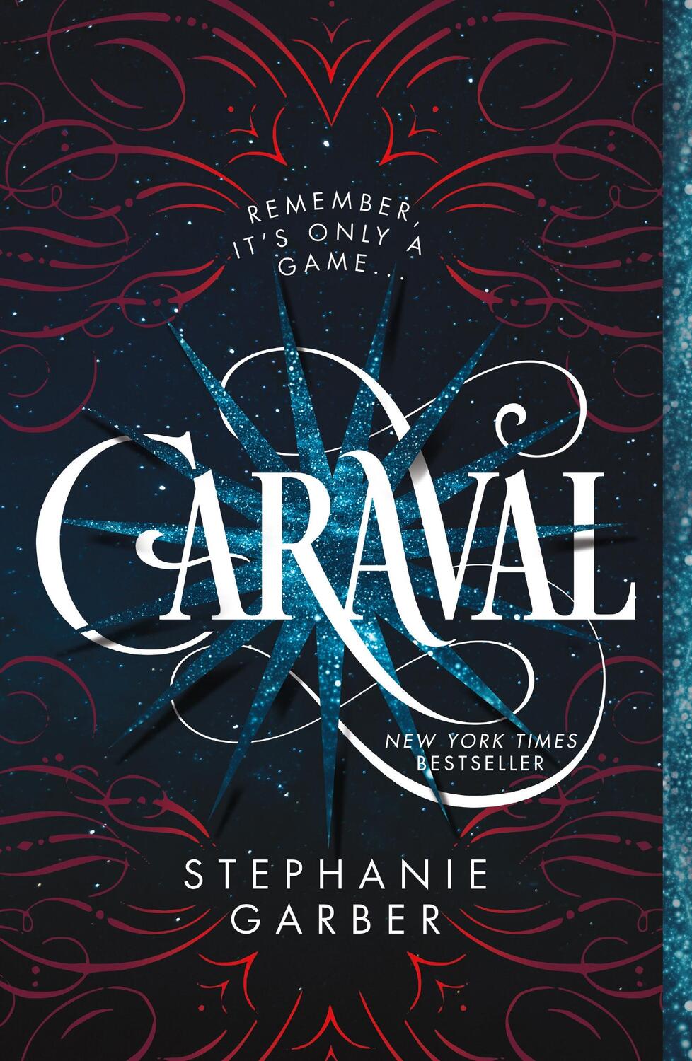 Cover: 9781250095268 | Caraval | Stephanie Garber | Taschenbuch | 448 S. | Englisch | 2018