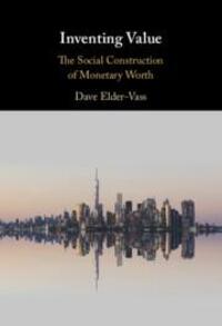 Cover: 9781009199339 | Inventing Value | Dave Elder-Vass | Buch | Gebunden | Englisch | 2022