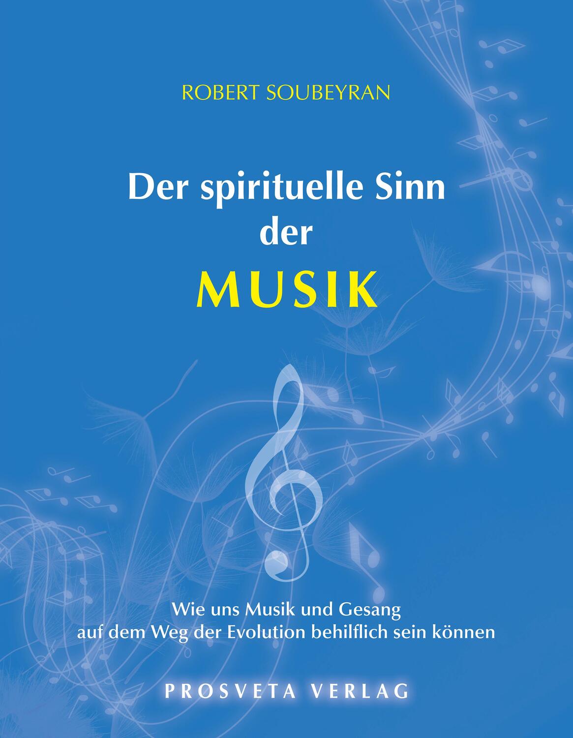 Cover: 9783895151286 | Der spirituelle Sinn der Musik | Omraam Mikhaël Aïvanhov | Taschenbuch