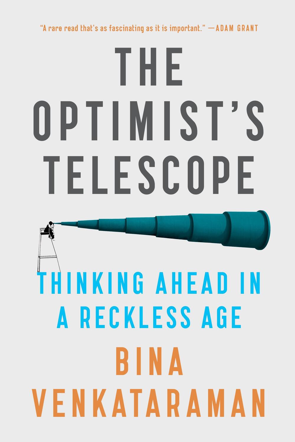 Cover: 9780735219489 | The Optimist's Telescope: Thinking Ahead in a Reckless Age | Buch