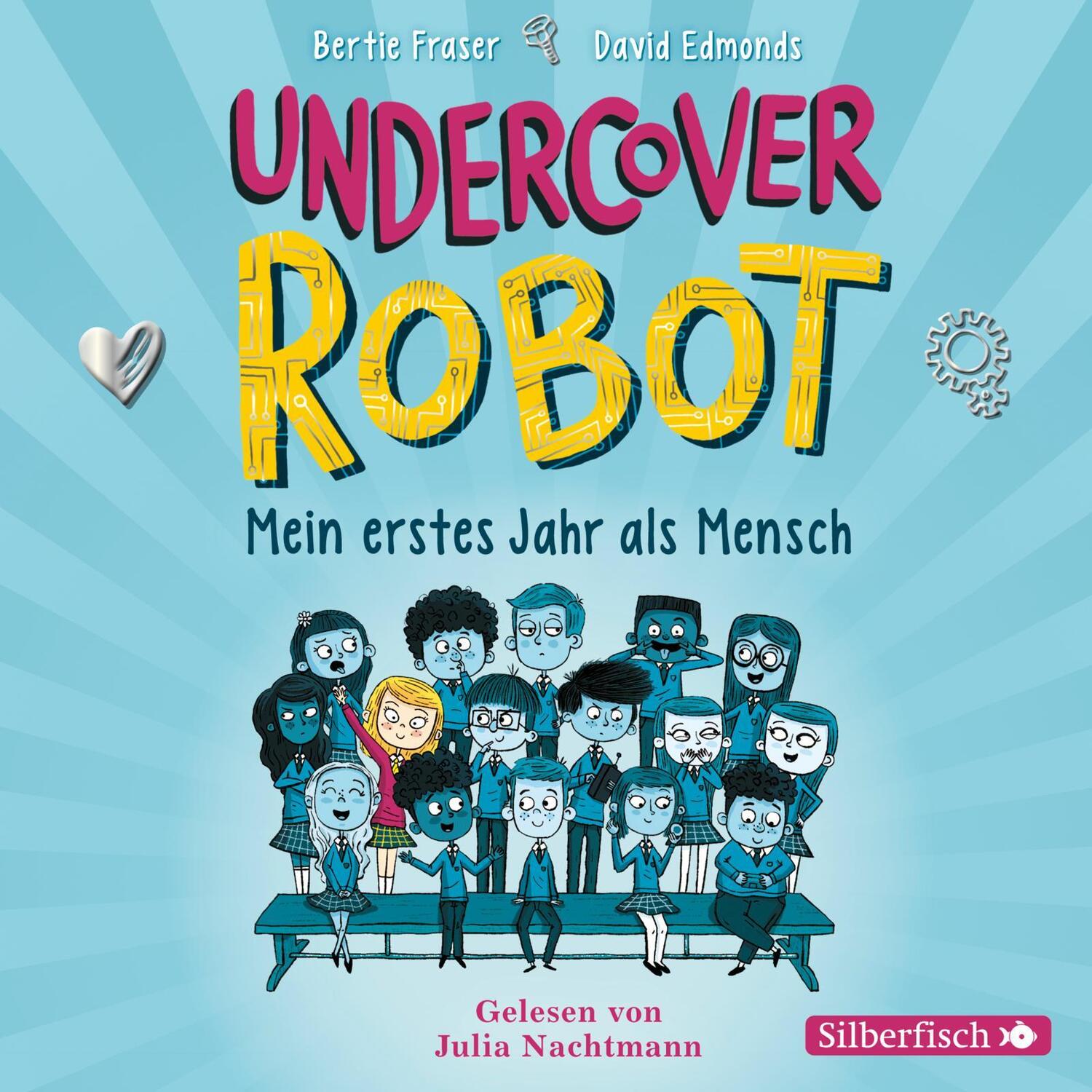 Cover: 9783745602685 | Undercover Robot - Mein erstes Jahr als Mensch | Bertie Fraser (u. a.)