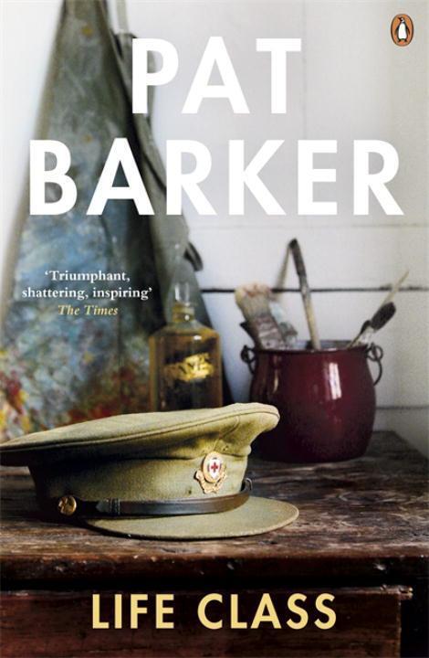 Cover: 9780141019475 | Life Class | Pat Barker | Taschenbuch | The Life Class Trilogy | 2008