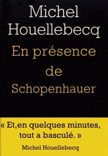 Cover: 9782851978325 | En présence de Schopenhauer | Michel Houellebecq | Taschenbuch | 96 S.