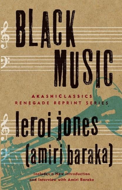 Cover: 9781933354934 | Black Music | Leroi Jones | Taschenbuch | 2010 | Akashic Books,U.S.