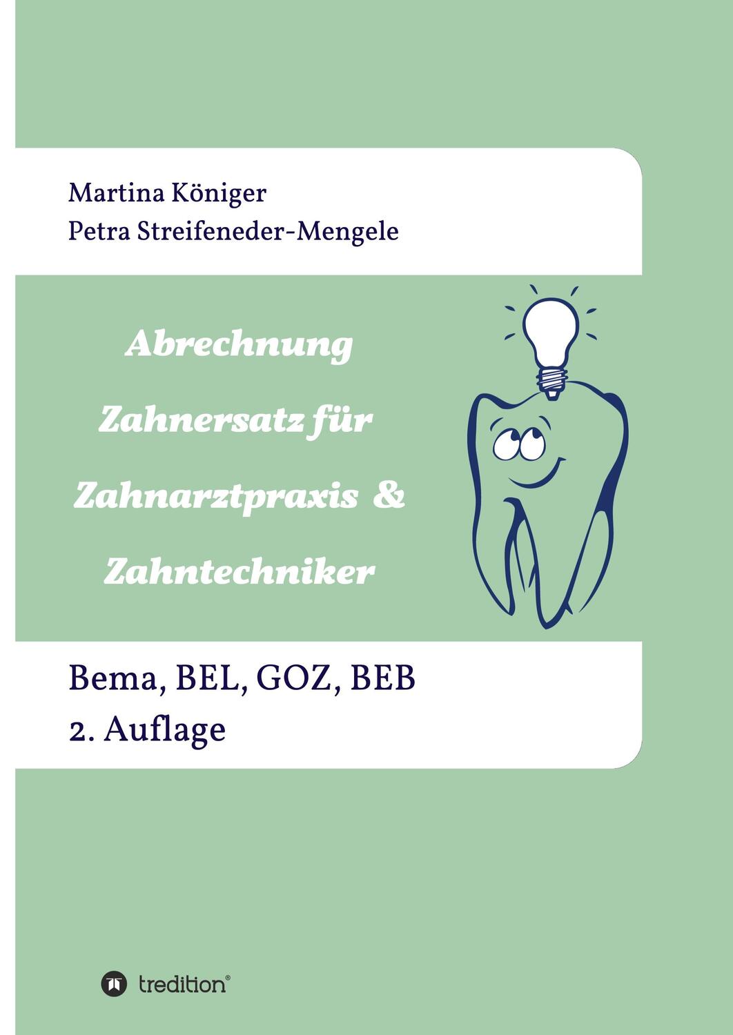 Cover: 9783748253013 | Abrechnung Zahnersatz für Zahnarztpraxis &amp; Zahntechniker | Buch | 2021