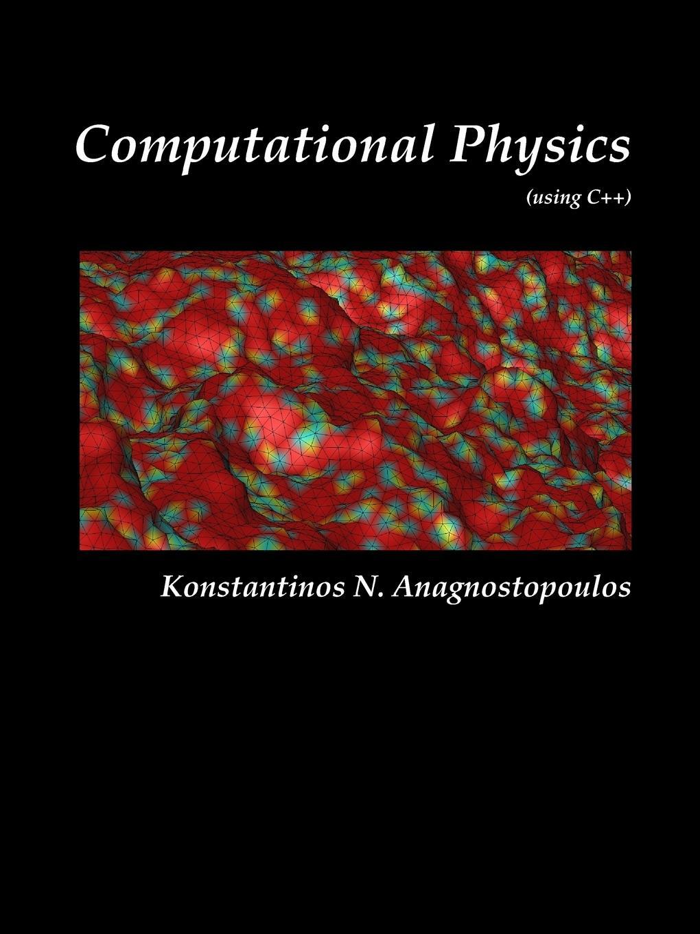 Cover: 9781365583223 | Computational Physics - A Practical Introduction to Computational...