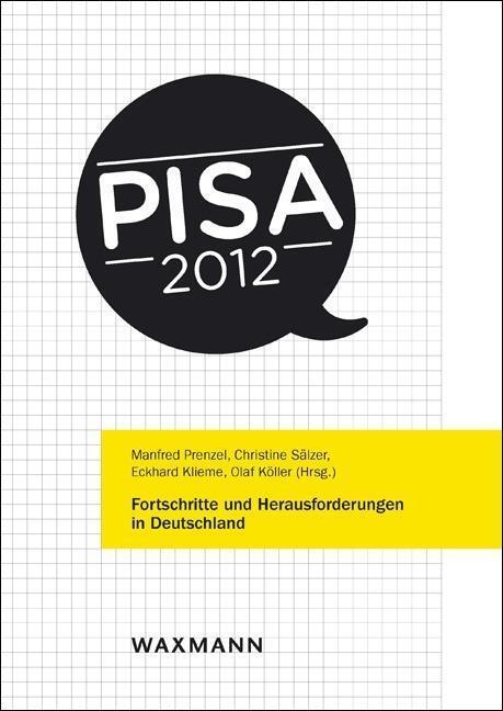 Cover: 9783830930013 | PISA 2012 | Fortschritte und Herausforderungen in Deutschland | Buch