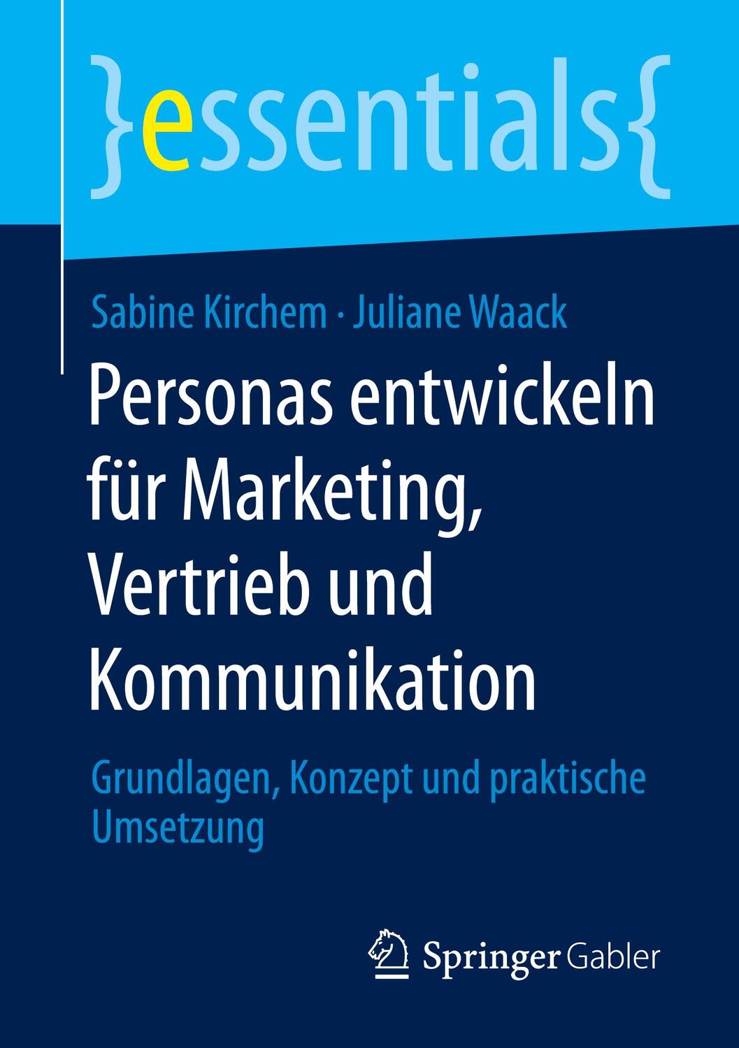 Cover: 9783658330873 | Personas entwickeln für Marketing, Vertrieb und Kommunikation | Buch