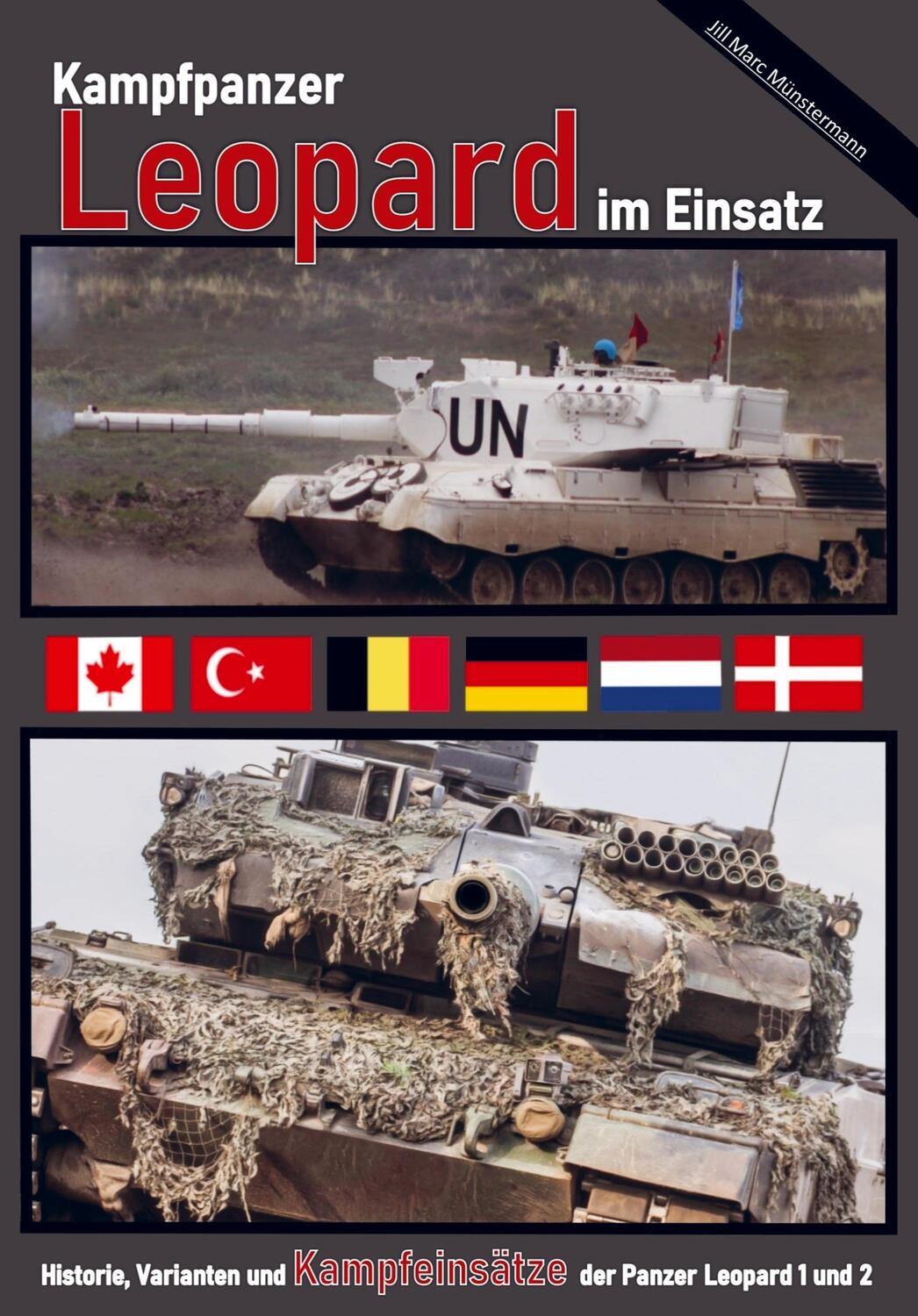 Cover: 9789403617046 | Kampfpanzer Leopard im Einsatz | Jill Marc Münstermann | Buch | 128 S.