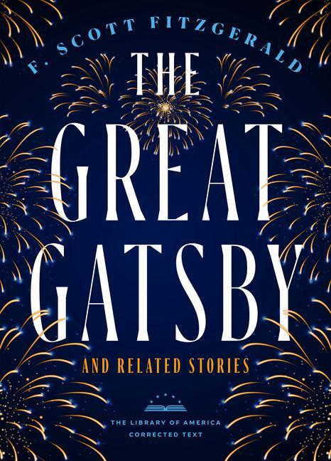 Cover: 9781598537567 | The Great Gatsby and Related Stories [Deckle Edge Paper]: The...
