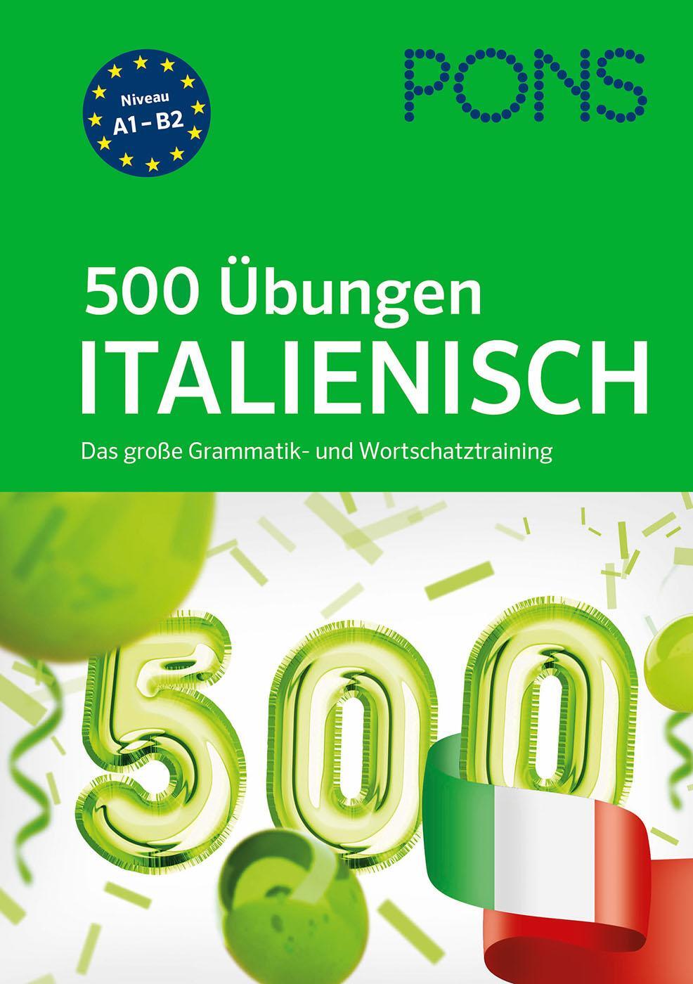 Cover: 9783125623040 | PONS 500 Übungen Italienisch | Taschenbuch | PONS 500 Übungen | 2021