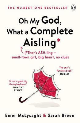 Cover: 9781405938204 | Oh My God, What a Complete Aisling | Emer McLysaght (u. a.) | Buch
