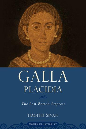 Cover: 9780195379136 | Galla Placidia | The Last Roman Empress | Hagith Sivan | Taschenbuch