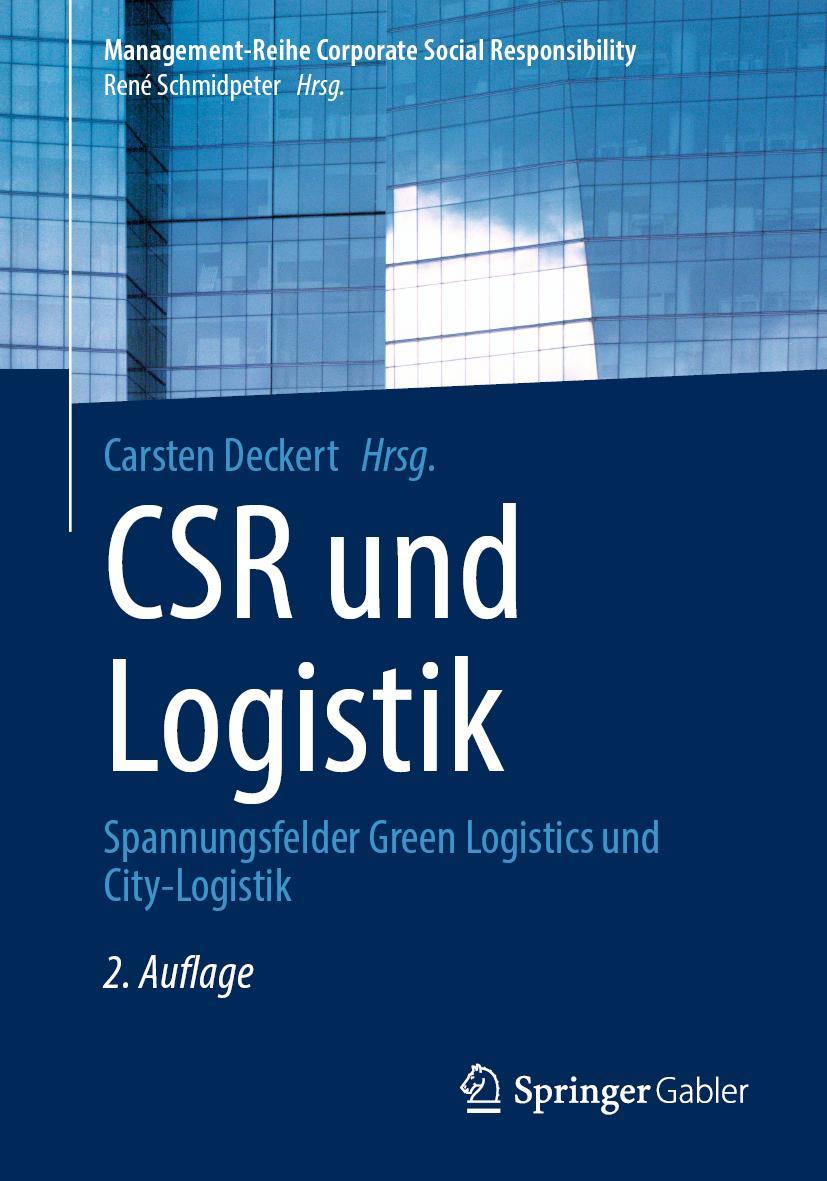 Cover: 9783662635698 | CSR und Logistik | Spannungsfelder Green Logistics und City-Logistik