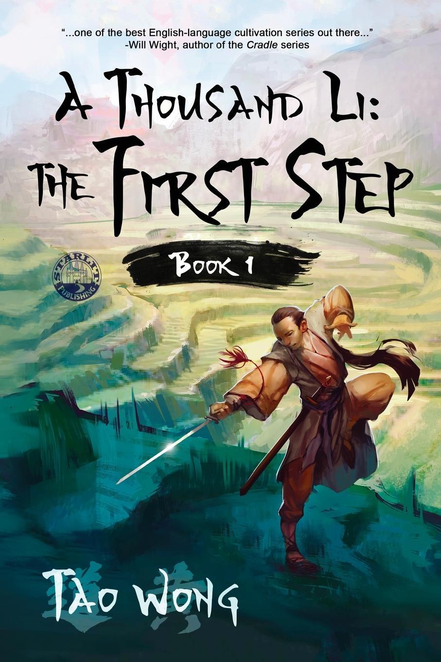 Cover: 9781989458020 | A Thousand Li | The First Step: Book 1 of A Thousand Li | Tao Wong