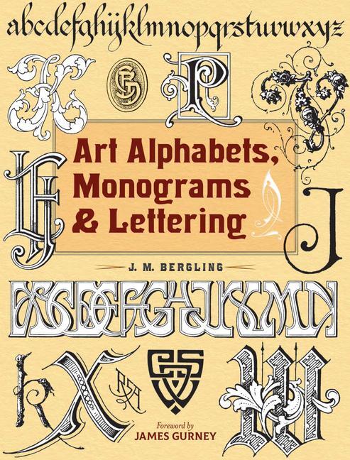 Cover: 9780486831701 | Art Alphabets, Monograms, and Lettering | J M Bergling | Taschenbuch