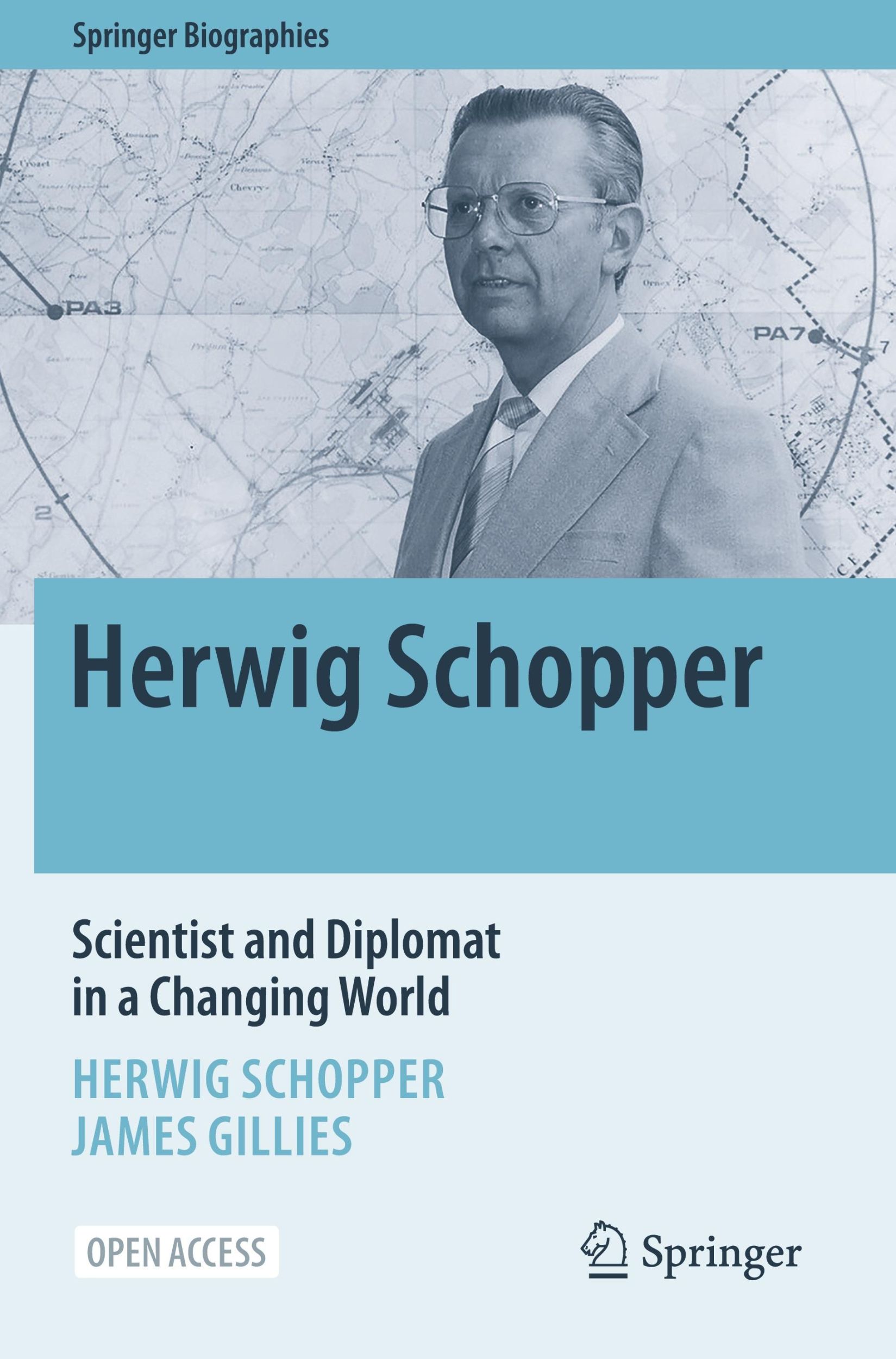 Cover: 9783031510441 | Herwig Schopper | Scientist and Diplomat in a Changing World | Buch