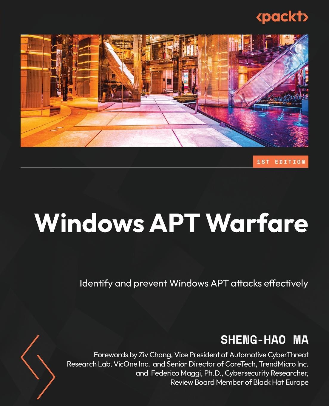 Cover: 9781804618110 | Windows APT Warfare | Sheng-Hao Ma | Taschenbuch | Paperback | 2023
