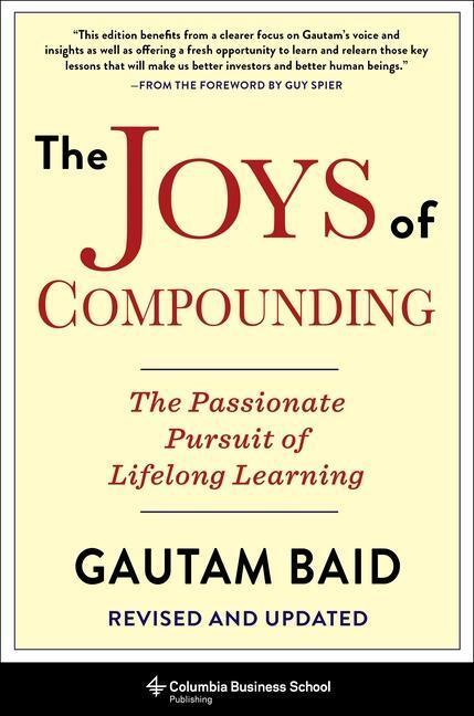 Cover: 9780231197328 | The Joys of Compounding: The Passionate Pursuit of Lifelong...