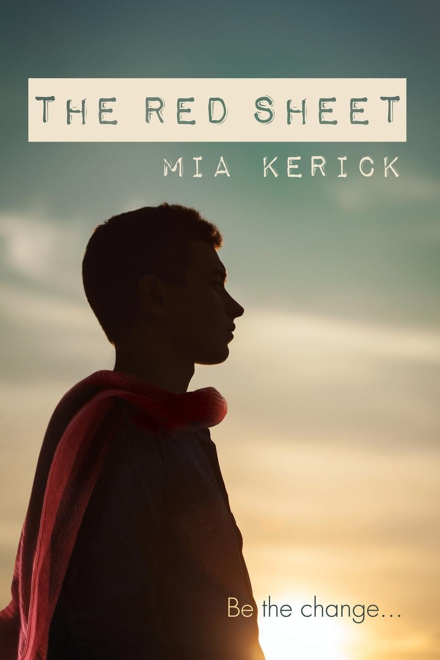 Cover: 9781627987158 | The Red Sheet | Mia Kerick (u. a.) | Taschenbuch | Paperback | 2014