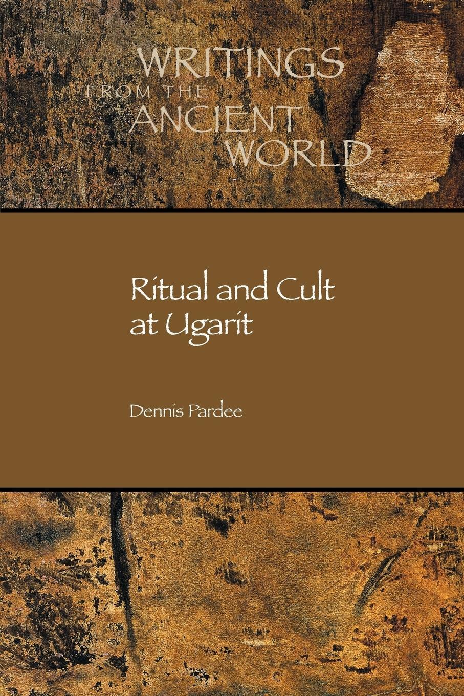 Cover: 9781589830264 | Ritual and Cult at Ugarit | Dennis Pardee | Taschenbuch | Paperback