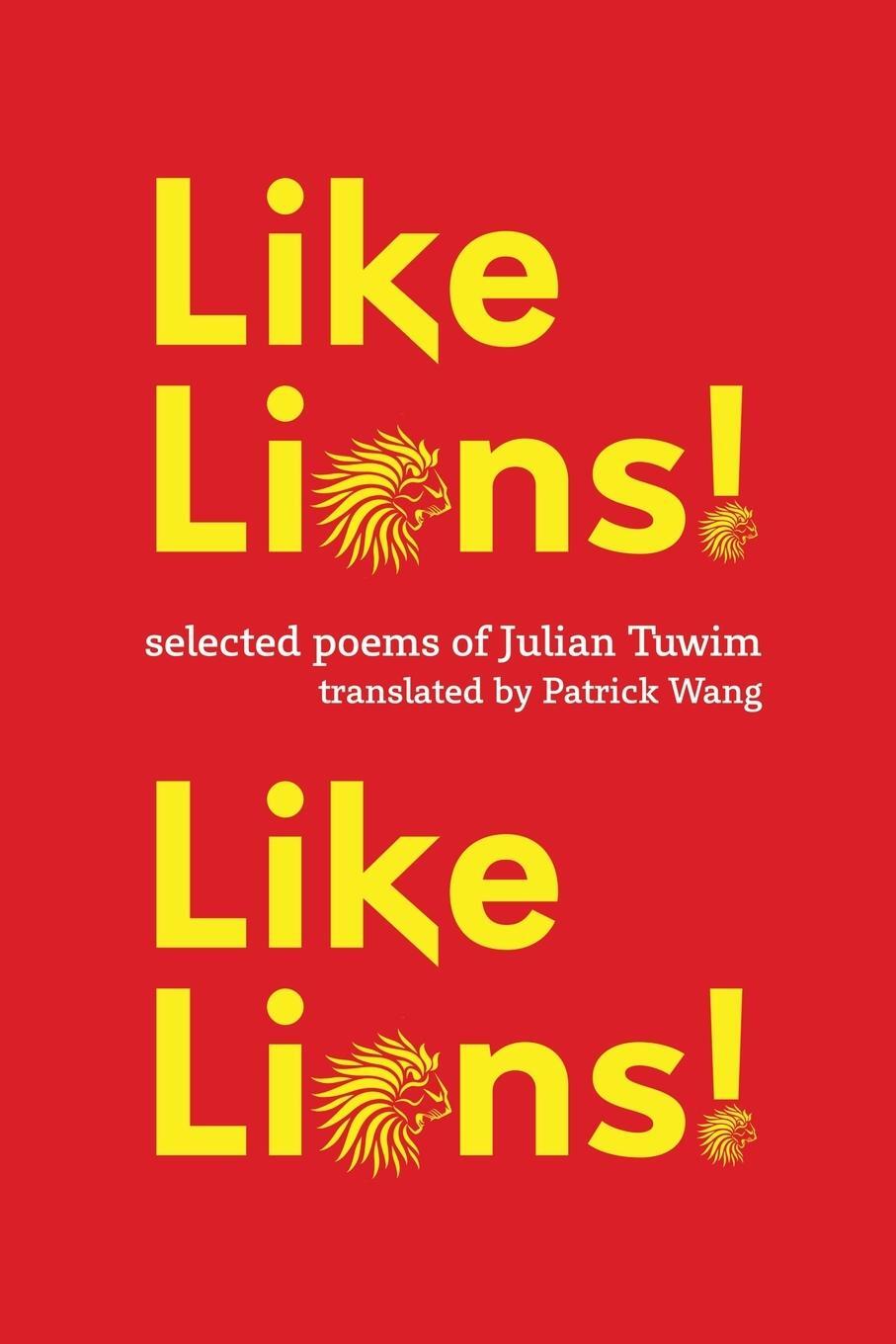 Cover: 9781735686585 | Like Lions! Like Lions! | Julian Tuwim | Taschenbuch | Paperback