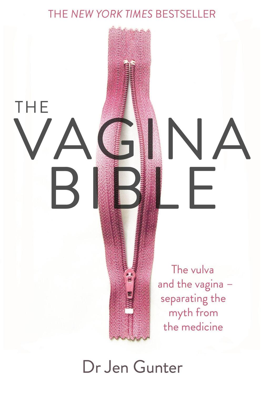 Cover: 9780349421759 | The Vagina Bible | Jennifer Gunter | Taschenbuch | Englisch | 2019