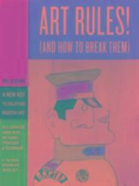 Cover: 9781870003995 | Art Rules! | (And How to Break Them) | Mel Gooding | Taschenbuch