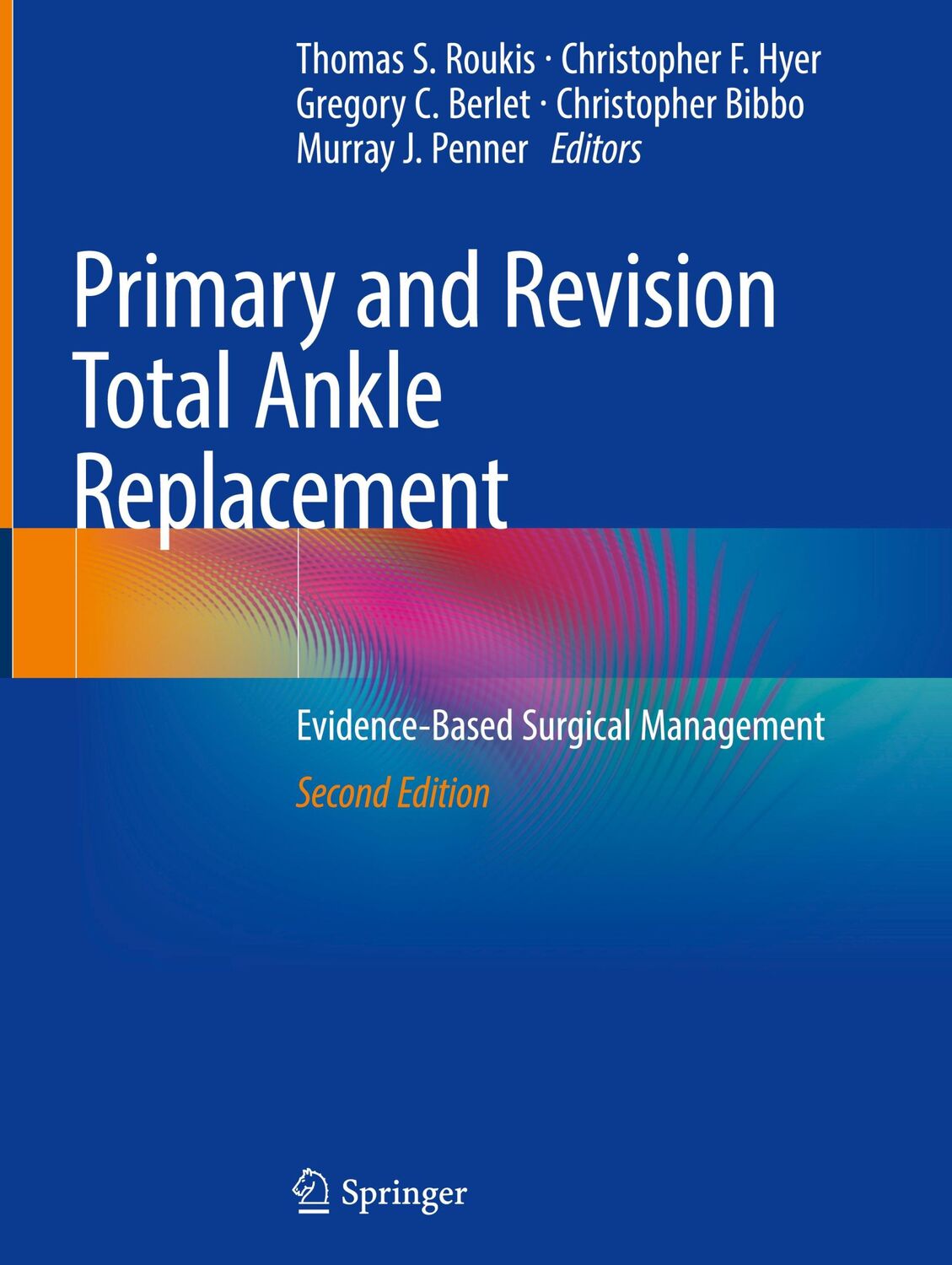 Cover: 9783030692681 | Primary and Revision Total Ankle Replacement | Roukis (u. a.) | Buch