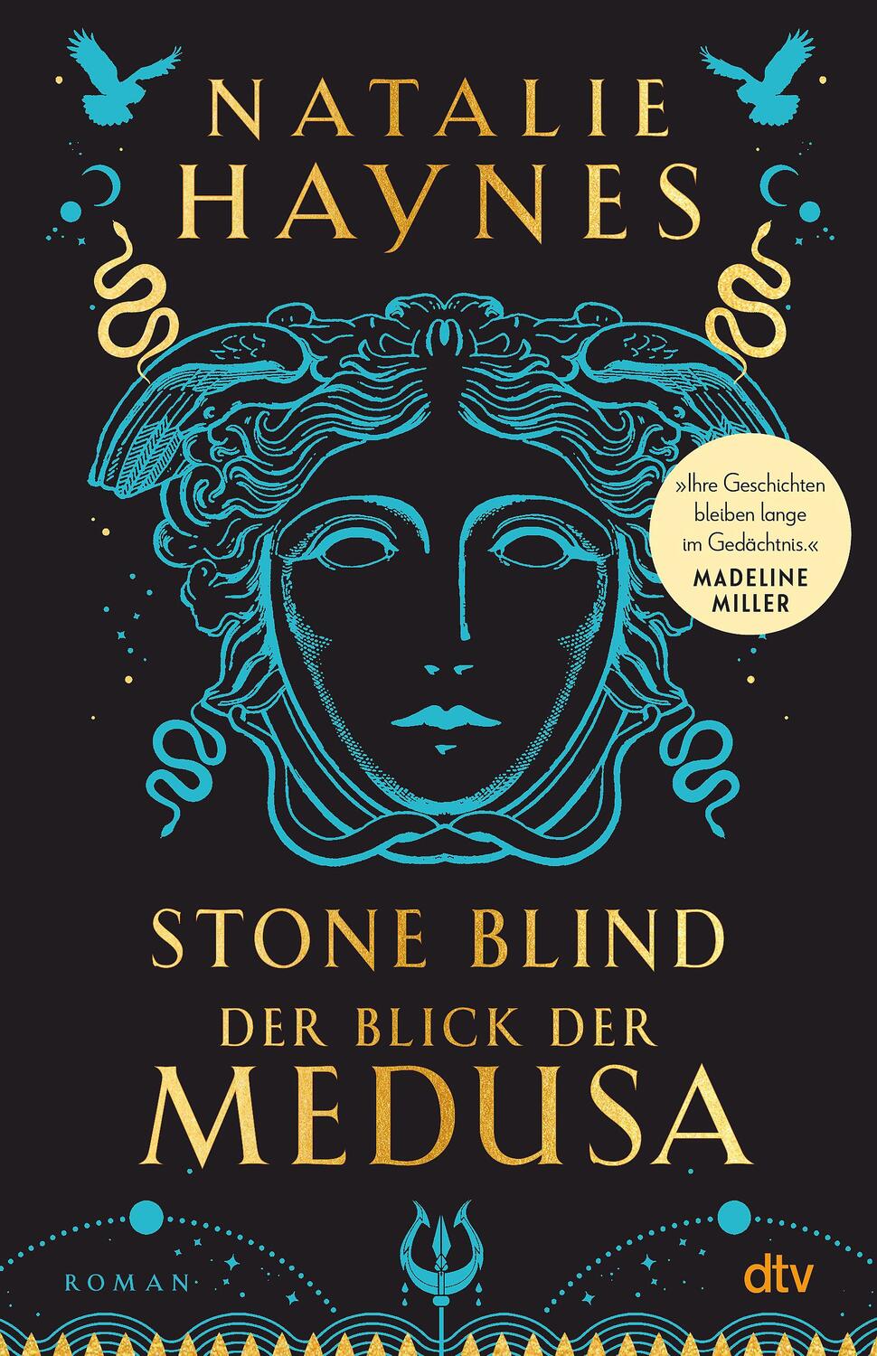 Cover: 9783423283175 | STONE BLIND - Der Blick der Medusa | Natalie Haynes | Buch | Deutsch