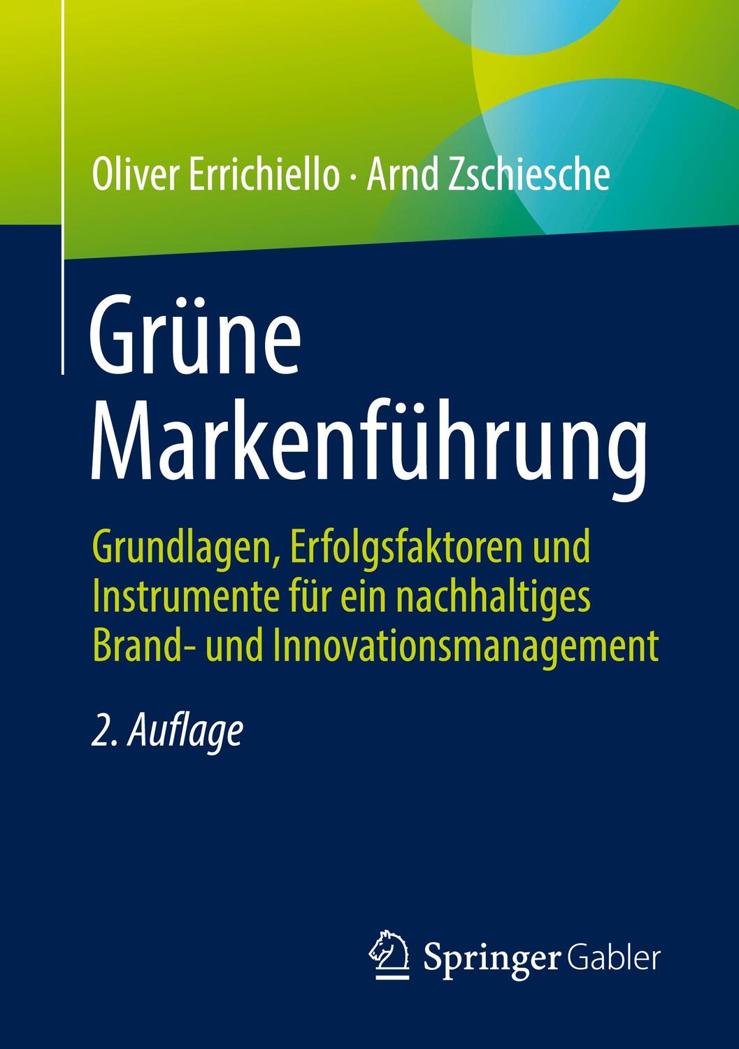 Cover: 9783658335410 | Grüne Markenführung | Oliver Errichiello (u. a.) | Taschenbuch | 2021